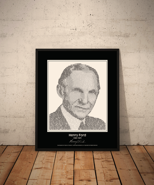 Original Henry Ford Poster in his own words. Image made of Ford’s quotes!
