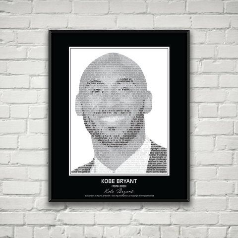 Kobe Bryant Poster in his own words. Image made of Kobe Bryant quotes!