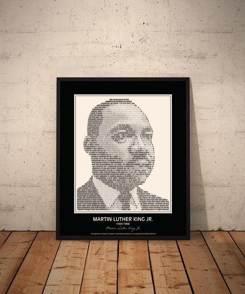 Original Martin Luther King Jr. Poster in his own words. Image made of MLK’s quotes!