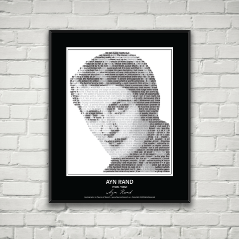 Original Ayn Rand Poster in her own words. Image made of Ayn Rand’s Quotes!
