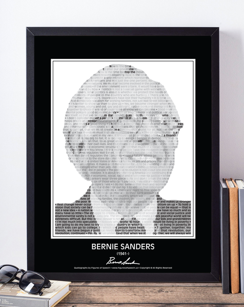 Bernie Sanders Poster in his own words. Image made of Bernie Sanders quotes!