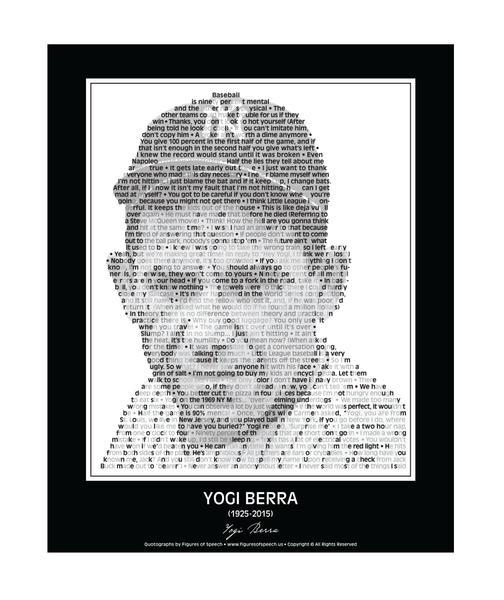Original Yogi Berra Poster in his own words. Image made of Yogi’s best quotes!